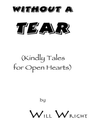 cover image of Without a Tear